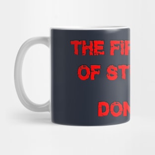 First rule of Stupid Mug